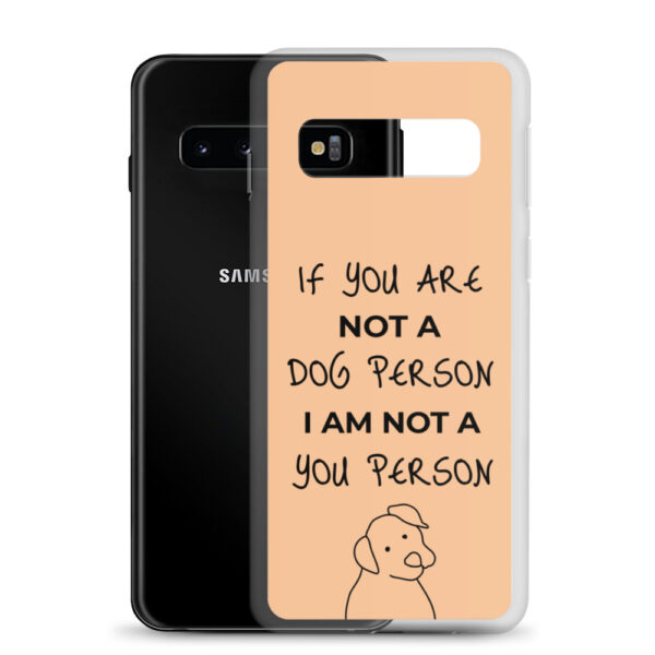 Samsung Handyhülle “If you are not a dog person (…)”